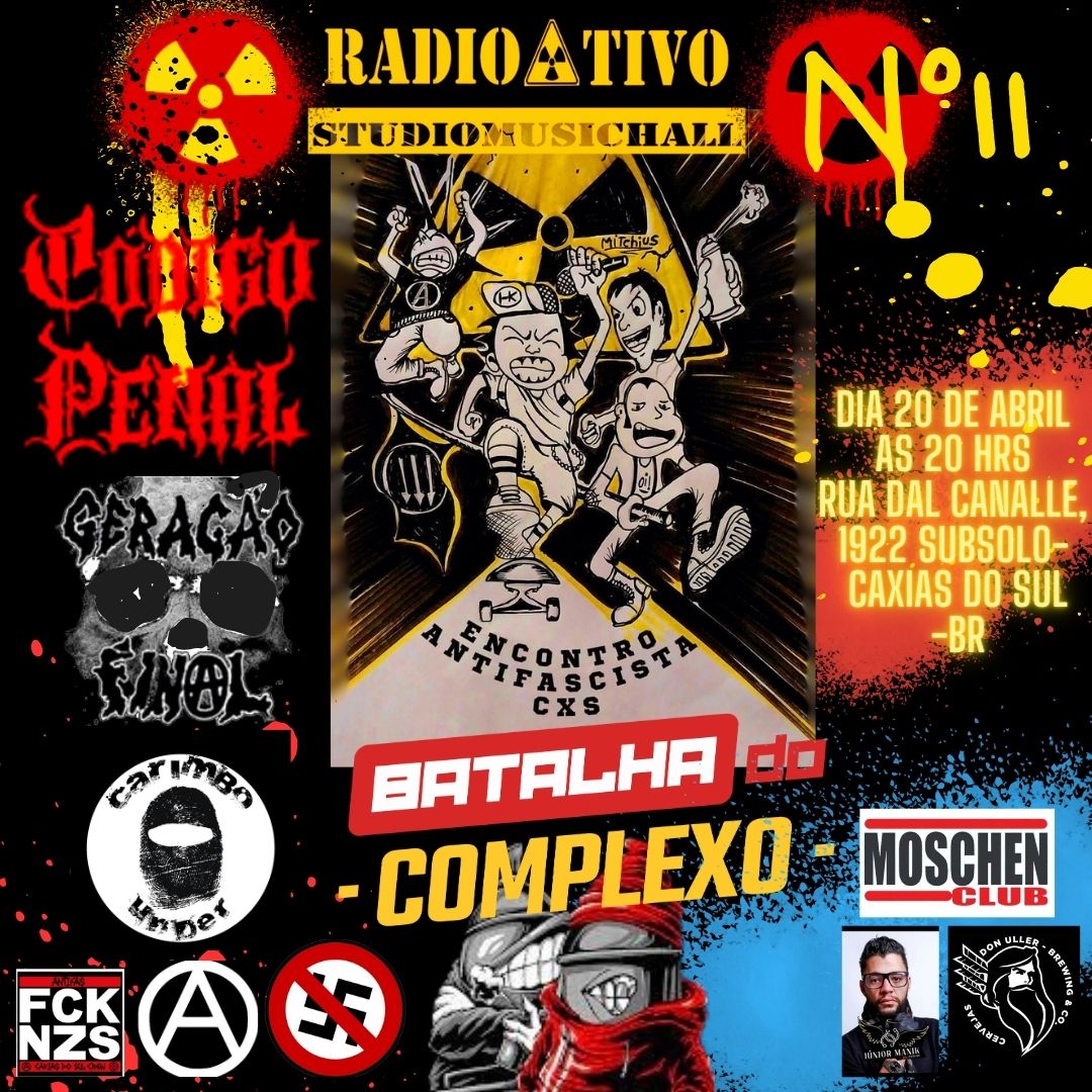 Rádioativo nº 11 Batalha do Complexo